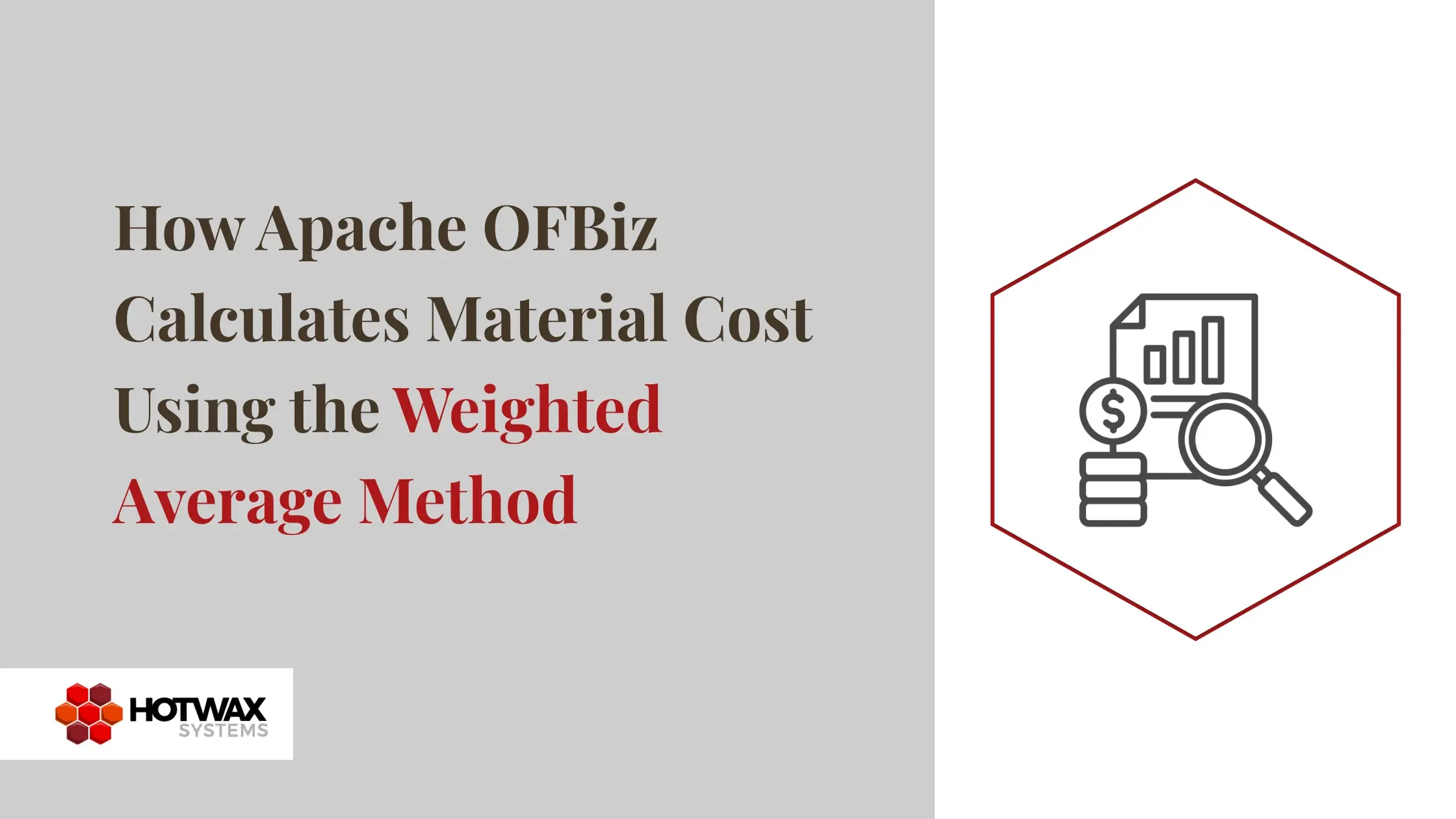 How Apache OFBiz Calculates Material Cost Using the Weighted Average Method