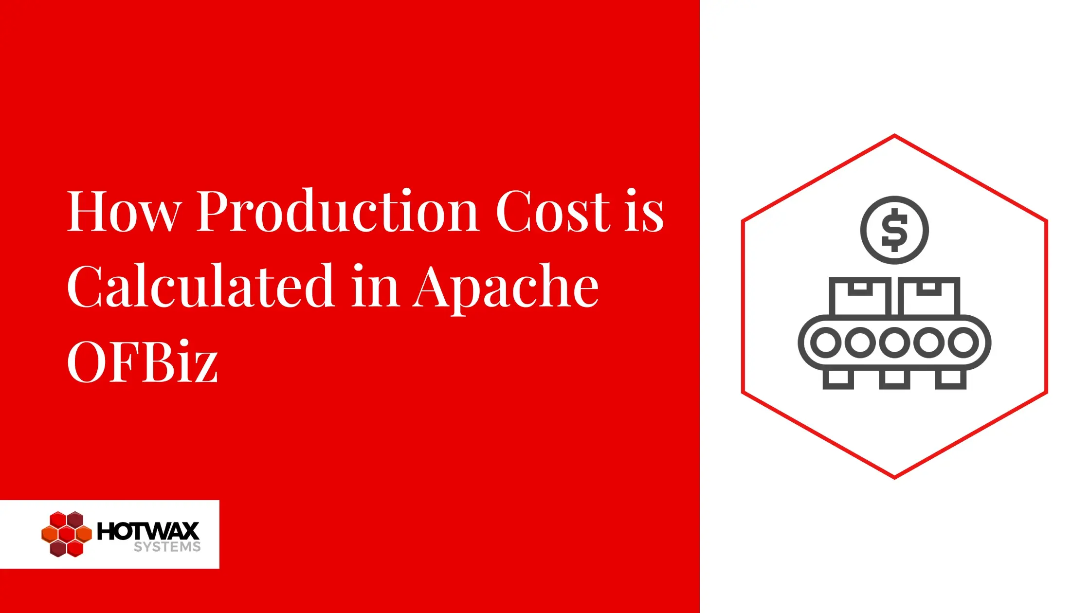 Production Cost Calculation in Apache OFBiz