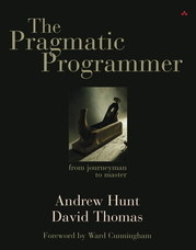 Book Review: The Pragmatic Programmer – From Journeyman to Master by Andrew Hunt and David Thomas